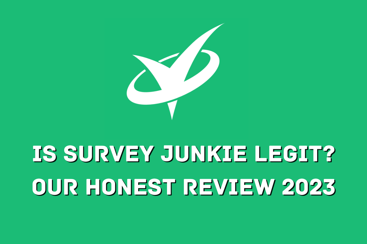 Is Survey Junkie Legit? Our Honest Review 2024